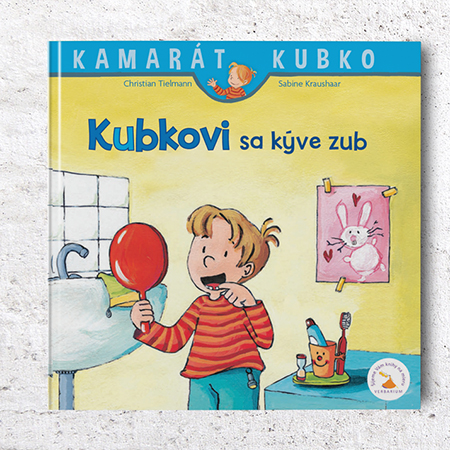 Kamarát Kubko - 6.diel: Kubkovi sa kýve zub