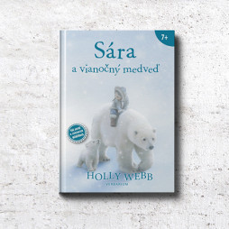 Sára a vianočný medveď Sára a vianočný medveď