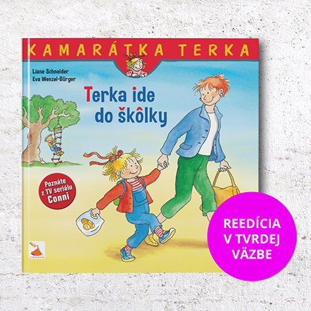 Kamarátka Terka - 1.diel: Terka ide do škôlky - reedícia